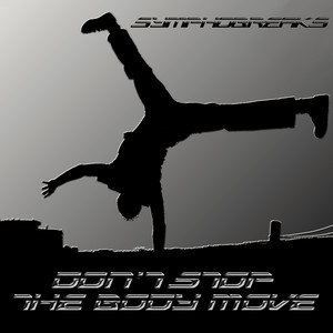 Don't Stop The Body Move