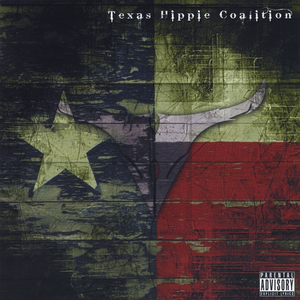 Pride of Texas by Texas Hippie Coalition