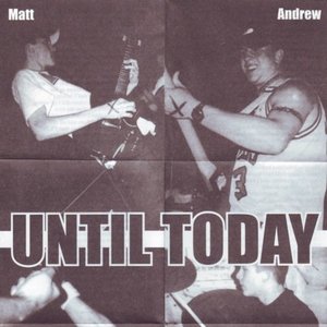 Avatar for Until Today