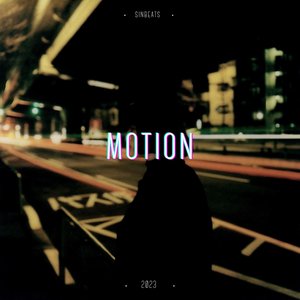 MOTION