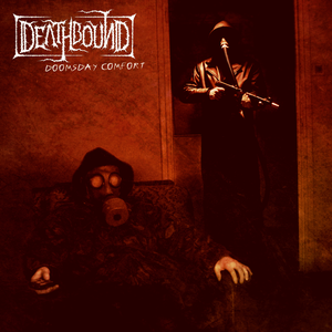 Doomsday Comfort by Deathbound