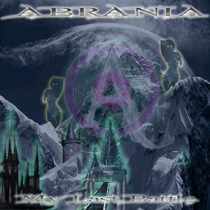 My Last Battle by Abrania