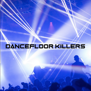 Dancefloor Killers by deadVADER
