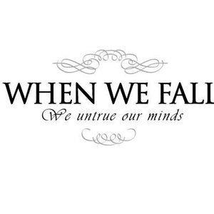 We Untrue Our Minds