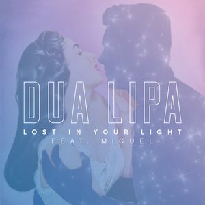 Dua Lipa - Dua Lipa - Lost In Your Light Feat. Miguel Lyrics - Zortam Music