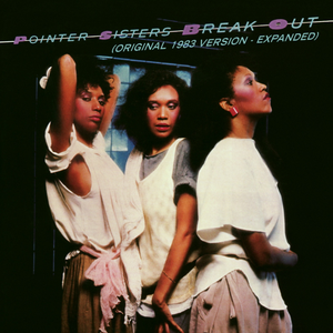 Break Out (1983 Version - Expanded Edition) album cover