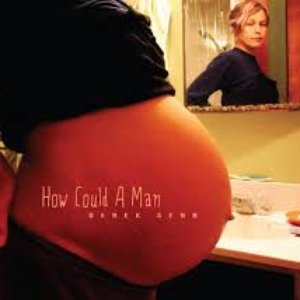 How Could a Man