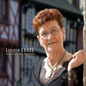 Me zad me mamm by Louise Ebrel