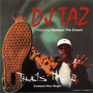That's Right by DJ Taz