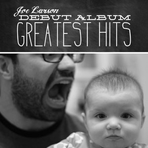 Debut Album: Greatest Hits