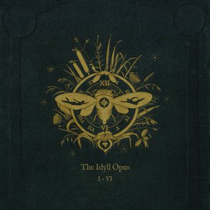 The Idyll Opus (I-VI)