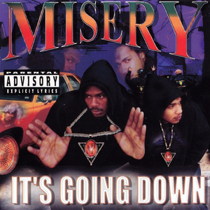 It's Going Down by Misery