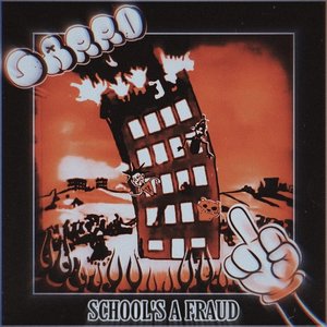 Schools a Fraud (Remaster)