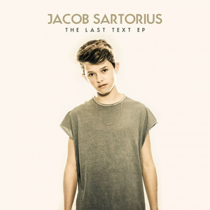 The Last Text by Jacob Sartorius
