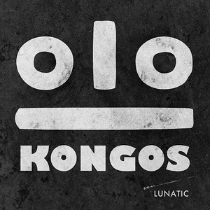 Lunatic by KONGOS