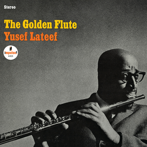 The Golden Flute by Yusef Lateef