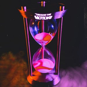 Through the Motions