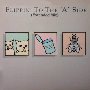 Flippin' To The 'A' Side