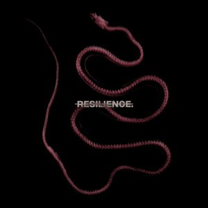 RESILIENCE. [Explicit]