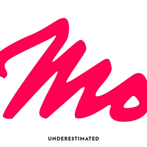 Mo - Underestimated