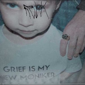 Grief Is My New Moniker