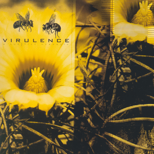 A Conflict Scenario by Virulence