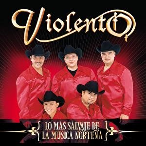 Lo Más Salvaje De La Música Norteña