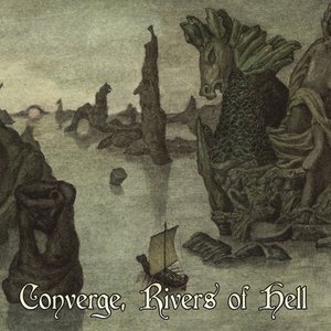 Converge, Rivers of Hell (TF Side) - EP