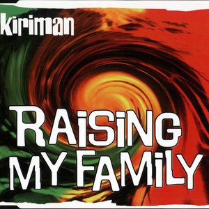 Raising My Family