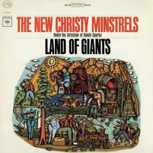 The New Christy Minstrels - The Land Of Giants Lyrics - Zortam Music