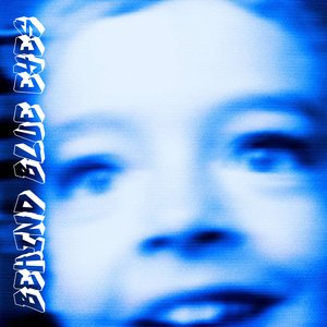 BEHIND BLUE EYES