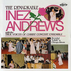 A Sinner's Prayer by Inez Andrews