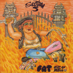 Fat Out Of Hell by Section 5