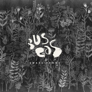 Snake Hymns