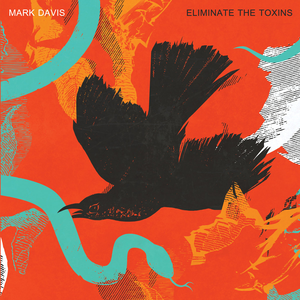 Eliminate the Toxins album cover