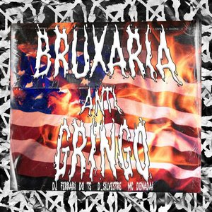 BRUXARIA ANTI GRINGO