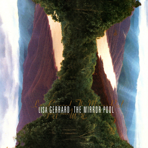 The Mirror Pool by Lisa Gerrard