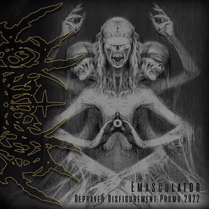 Depraved Disfigurement