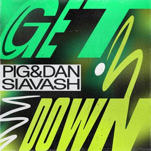 Cover of Get Down by Pig&Dan