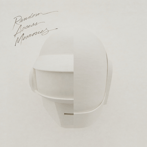 Random Access Memories (Drumless Edition) by Daft Punk
