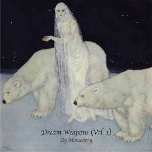 Dream Weapons, Vol. 1