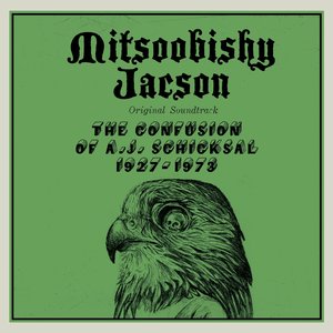 The Confusion of A.J. Schicksal 1927-1973