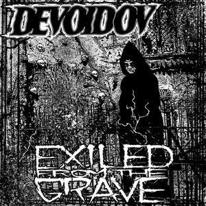 Exiled From The Grave