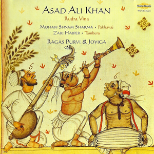 Ragas Purvi & Joyiga by Asad Ali Khan