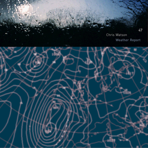 Weather Report by Chris Watson