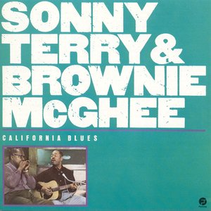 Sonny Terry & Brownie McGhee - California Blues - Zortam Music