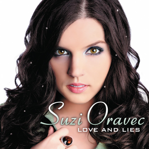 Love and Lies by Suzi Oravec