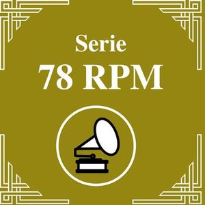 Serie 78 RPM : Carlos Di Sarli Vol.2