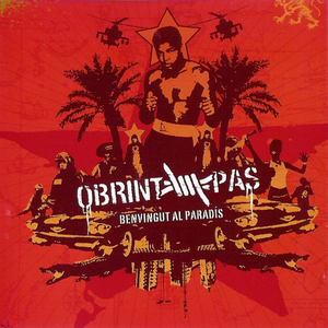 Benvingut Al Paradís by Obrint Pas