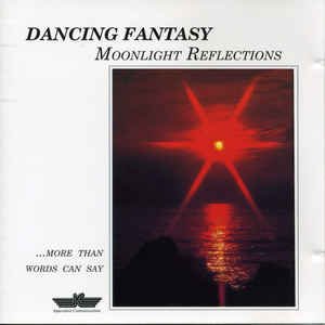Moonlight Reflections (...More Than Words Can Say)